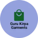 Business logo of Guru Kirpa Garments