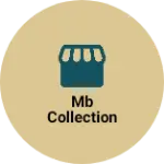 Business logo of Mb collection