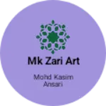Business logo of MK ZARI ART