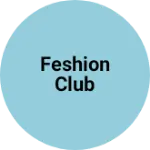 Business logo of Feshion club