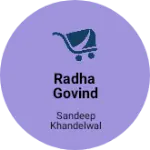 Business logo of Radha Govind Enterprises
