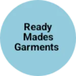 Business logo of Ready mades garments