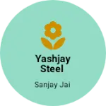 Business logo of Yashjay Steel