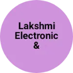 Business logo of Lakshmi electronic & repairing konda