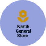 Business logo of Kartik general Store