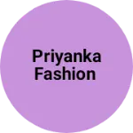 Business logo of Priyanka fashion based out of Bardhaman