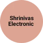 Business logo of Shrinivas electronic
