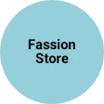 Business logo of Fassion store