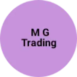 Business logo of M g trading