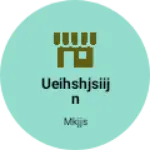 Business logo of Ueihshjsiijn