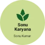 Business logo of Sonu karyana store based out of Mohali
