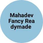 Business logo of Mahadev fancy readymade