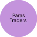 Business logo of Paras Traders