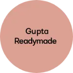 Business logo of GUPTA READYMADE