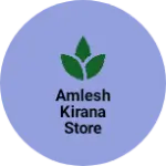 Business logo of Amlesh kirana store