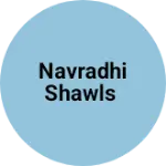 Business logo of Navradhi Shawls