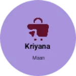 Business logo of Kriyana