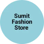 Business logo of Sumit Fashion Store