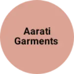 Business logo of Aarati Garments