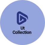 Business logo of Ut collection