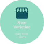 Business logo of Noor Varieties store