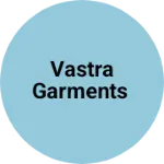 Business logo of Vastra garments