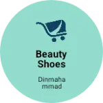 Business logo of Beauty shoes store