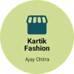 Business logo of Kartik fashion poin