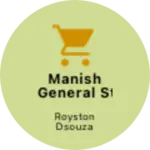 Business logo of Manish general store
