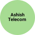 Business logo of Ashish Telecom