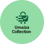 Business logo of Umaiza collection(aman)