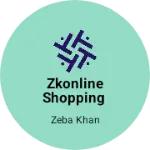 Business logo of Zkonline shopping