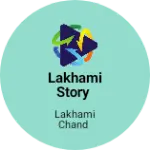 Business logo of Lakhami story