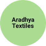 Business logo of Aradhya textiles