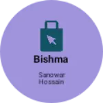 Business logo of Bishma