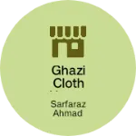 Business logo of Ghazi cloth house