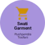 Business logo of Swati garment