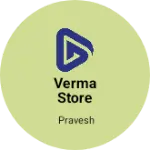 Business logo of Verma store