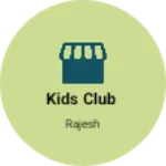 Business logo of Kids Club