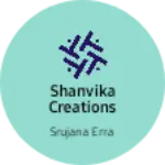 Business logo of Shanvika creations