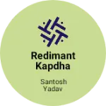 Business logo of Redimant Kapdha