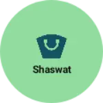 Business logo of Shaswat