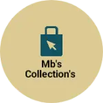 Business logo of MB'S COLLECTION's