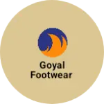 Business logo of Goyal footwear