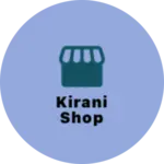 Business logo of Kirani shop