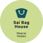 Business logo of Sai bag house