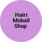 Business logo of HAIRI MOBAIL SHOP