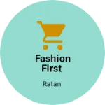 Business logo of Fashion First