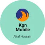 Business logo of Kgn mobile electronic world