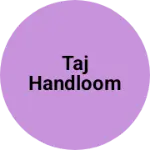 Business logo of Taj handloom
